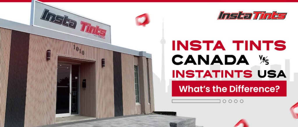 Insta Tints Canada vs. InstaTints USA: What’s the Difference? - Insta Tints