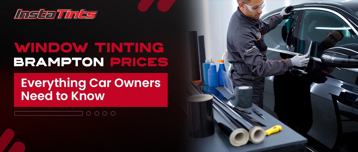 Window Tinting Brampton