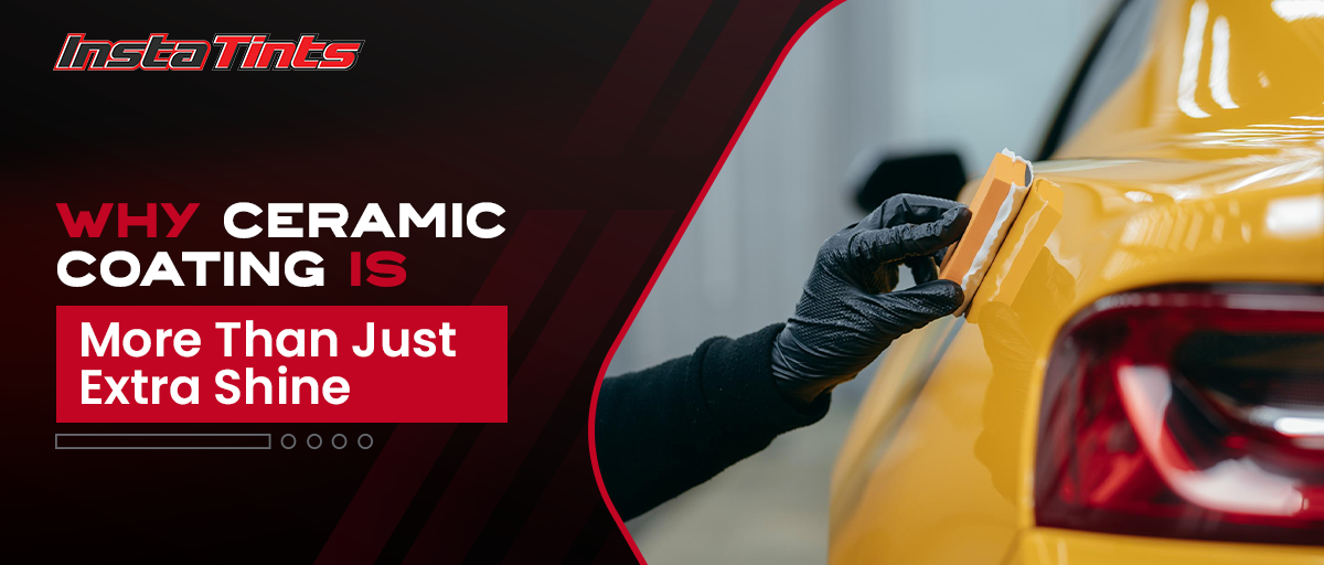 Why Ceramic Coating Is More Than Just Extra Shine