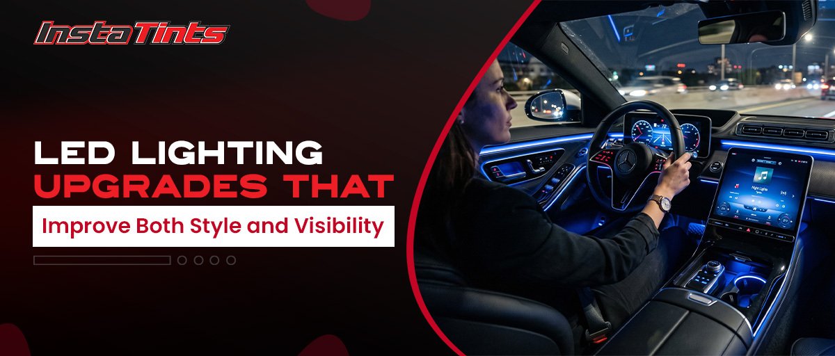 LED Lighting Upgrades That Improve Both Style and Visibility
