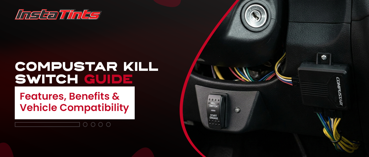 Compustar Kill Switch Guide: Features, Benefits & Vehicle Compatibility