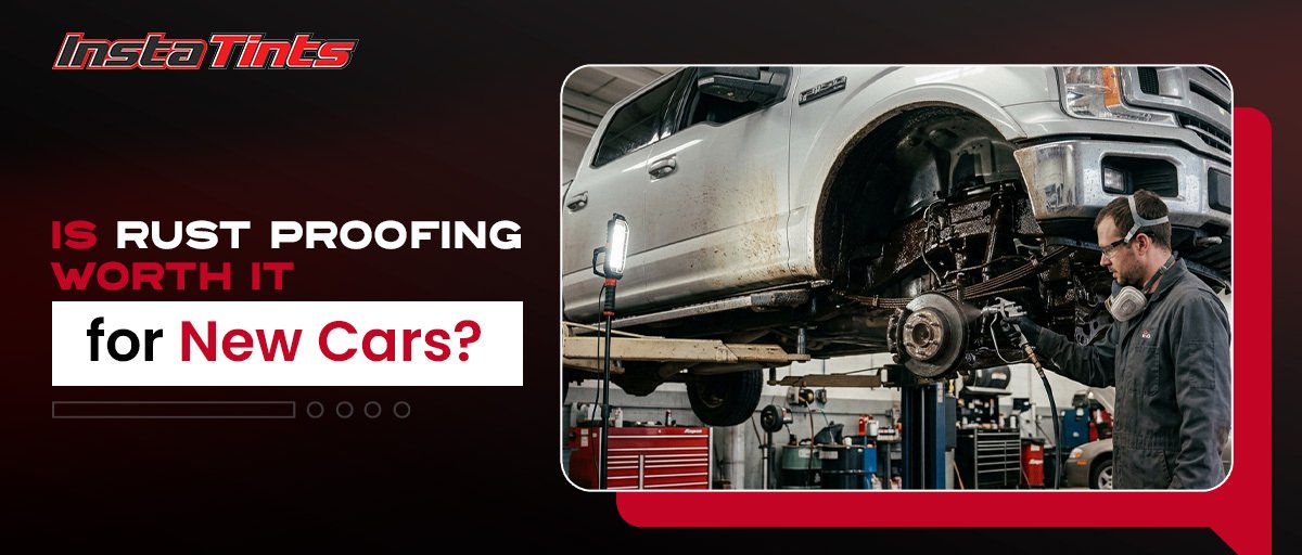 Is Rust Proofing Worth It for New Cars_