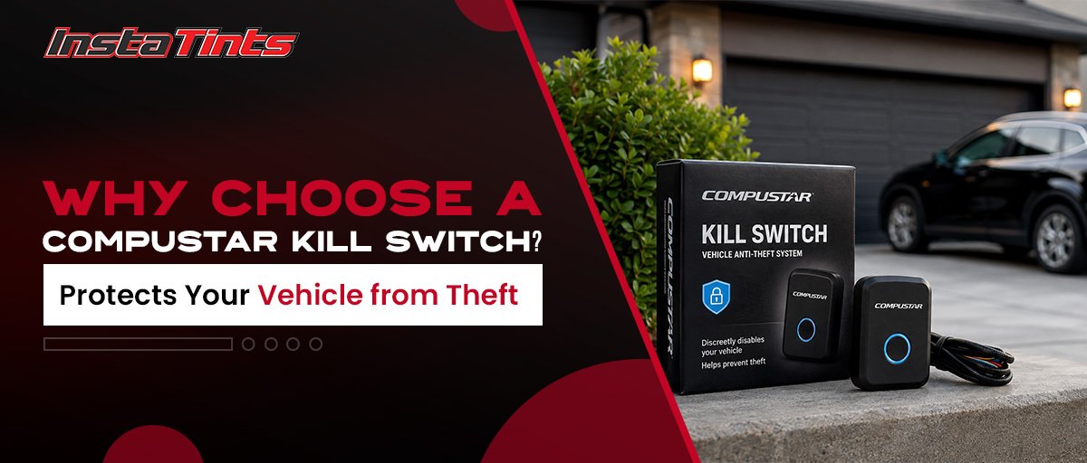 Why Choose a Compustar Kill Switch? Features, Benefits & Compatible Vehicles